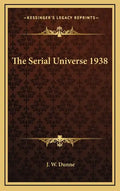 The Serial Universe 1938 - Hardcover