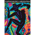 The Guitar Music of Argentina - Paperback