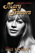 Mary Travers: A Woman's Words - Paperback