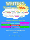 WRITING Words that Wow!: Student Resource and Writing Workbook - Paperback