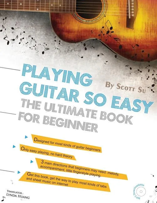 Playing Guitar So Easy: The Ultimate Book for Beginner - Paperback