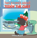 Teddy the Chef: Adoption Day - Hardcover