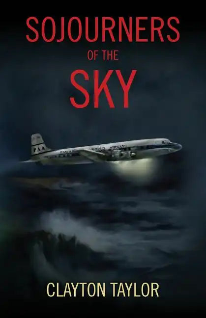 Sojourners of the Sky - Paperback