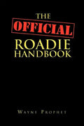 The Official Roadie Handbook - Paperback