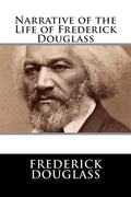 Narrative of the Life of Frederick Douglass - Paperback