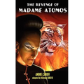 The Revenge of Madame Atomos - Paperback