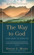 The Way to God: (And How to Find It) - Paperback