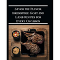 Savor the Flavor: Irresistible Goat and Lamb Recipes for Every Occasion - Paperback