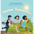 Saving Sunnyville - Hardcover