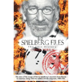 The Spielberg Files: The escape of Steven Spielbergs ancestors from Russia to America, 1905-1941. - Paperback