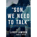 Son, We Need to Talk: Coping with My Son's Suicide - Hardcover
