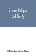 Science, religion and reality - Paperback