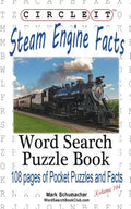 Circle It, Steam Engine / Locomotive Facts, Word Search, Puzzle Book - Paperback