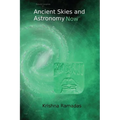 Ancient Skies and Astronomy Now: Black & White Version - Paperback