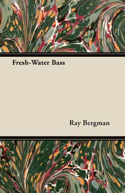 Fresh-Water Bass - Paperback