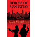 Heroes of Manhattan - Paperback