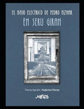 El bajo eléctrico de Pedro Aznar en Serú Girán: Transcripción: Federico Perea. Transcripciones en partitura y tablatura con cifrado americano - Paperback