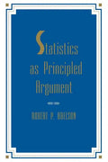 Statistics As Principled Argument - Paperback