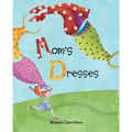 Mom's Dresses - Hardcover