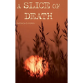 A Slice of Death - Hardcover