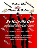 Color Me Clean & Sober So Help Me God - Paperback