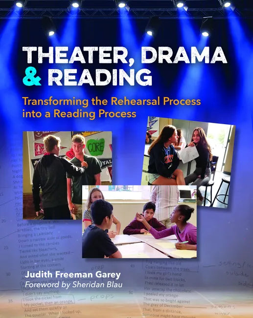 Theater, Drama, and Reading: Transforming the Rehearsal Process Into a Reading Process - Paperback