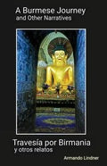 A Burmese Journey and Other Narratives - Paperback