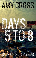 Days 5 to 8 - Paperback
