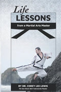Life Lessons from a Martial Arts Master - Paperback
