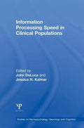 Information Processing Speed in Clinical Populations - Paperback