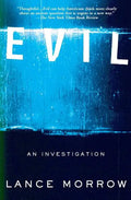 Evil: An Investigation - Paperback