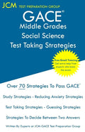 GACE Middle Grades Social Science - Test Taking Strategies: GACE 015 Exam - Free Online Tutoring - New 2020 Edition - The latest strategies to pass yo - Paperback