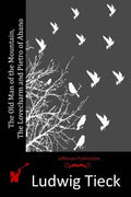 The Old Man of the Mountain, The Lovecharm and Pietro of Abano - Paperback