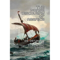 The Norse Discovery of America: As Detailed in the Icelandic Sagas - Paperback