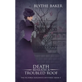 Death Beneath A Troubled Roof - Paperback