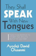They Shall Speak With New Tongues - Paperback