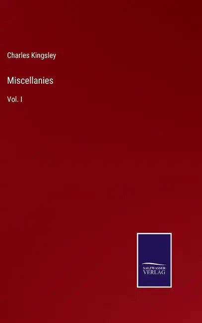 Miscellanies: Vol. I - Hardcover