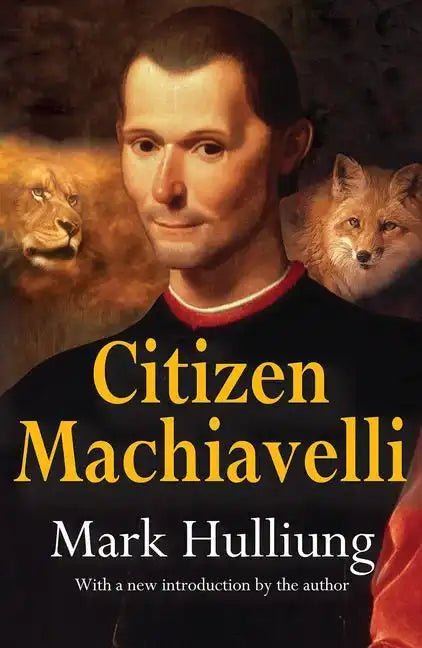 Citizen Machiavelli - Paperback