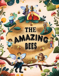 The Amazing Bees - Paperback