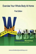 Exercise Your Whole Body at Home - First Edition - Paperback