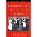 Emotion, Social Relationships, and Health - Paperback
