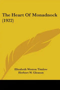 The Heart Of Monadnock (1922) - Paperback