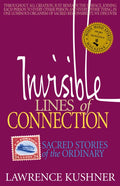 Invisible Lines of Connection: Sacred Stories of the Ordinary - Hardcover
