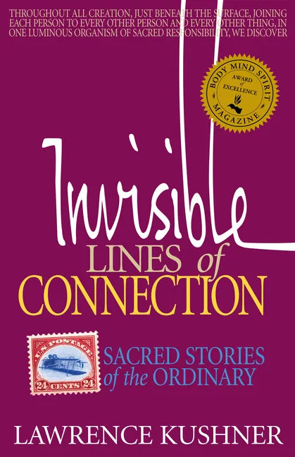 Invisible Lines of Connection: Sacred Stories of the Ordinary - Hardcover