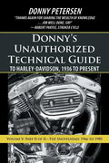 Donny's Unauthorized Technical Guide to Harley-Davidson, 1936 to Present: Volume V: Part II of II-The Shovelhead: 1966 to 1985 - Paperback