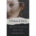 A Storm of Voices Where Light Fractures and Nature Speaks - Paperback