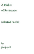 A Pocket of Resistance: Selected Poems - Hardcover