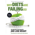 Why Diets Are Failing Us! - Paperback