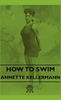 How to Swim - Hardcover