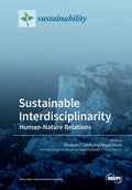 Sustainable Interdisciplinarity: Human-Nature Relations - Paperback